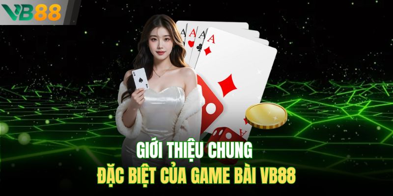 Giới thiệu chung tài xỉu VB88 vô cùng đặc sắc
